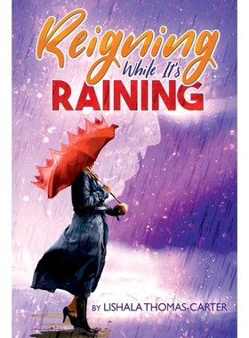 按需印刷Reigning While It's Raining[9780997564389]