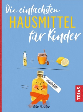 预订【德语】Die einfachsten Hausmittel fur Kinder[9783432112237]