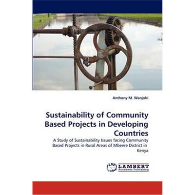 按需印刷Sustainability of Community Based Projects in Developing Countries[9783843376082]