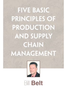 按需印刷Five Basic Principles of Production and Supply Chain Management[9781441500342]