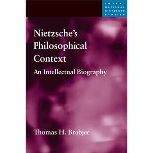 预订Nietzsche's Philosophical Context:An Intellectual Biography