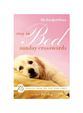 按需印刷不退不换NYT STAY IN BED SUNDAY XWORD[9780312681449]