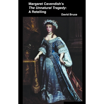 按需印刷Margaret Cavendish s The Unnatural Tragedy[9798215000977]