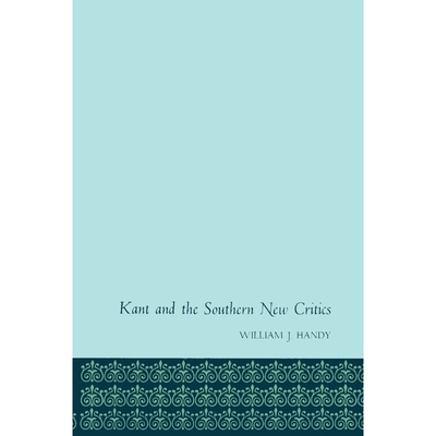 按需印刷Kant and the Southern New Critics[9780292741102]