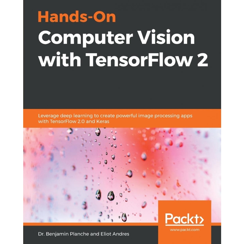 按需印刷Hands-On Computer Vision with TensorFlow 2[9781788830645]