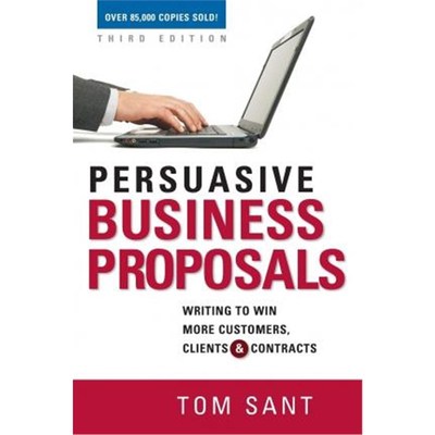 按需印刷Persuasive Business Proposals:Writing to Win More Customers, Clients, and Contracts[9780814417850]