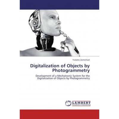 按需印刷Digitalization of Objects by Photogrammetry[9783659185717]