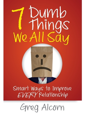 按需印刷7 Dumb Things We All Say[9781947480537]