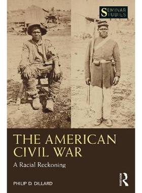 按需印刷The American Civil War:A Racial Reckoning[9780367485634]