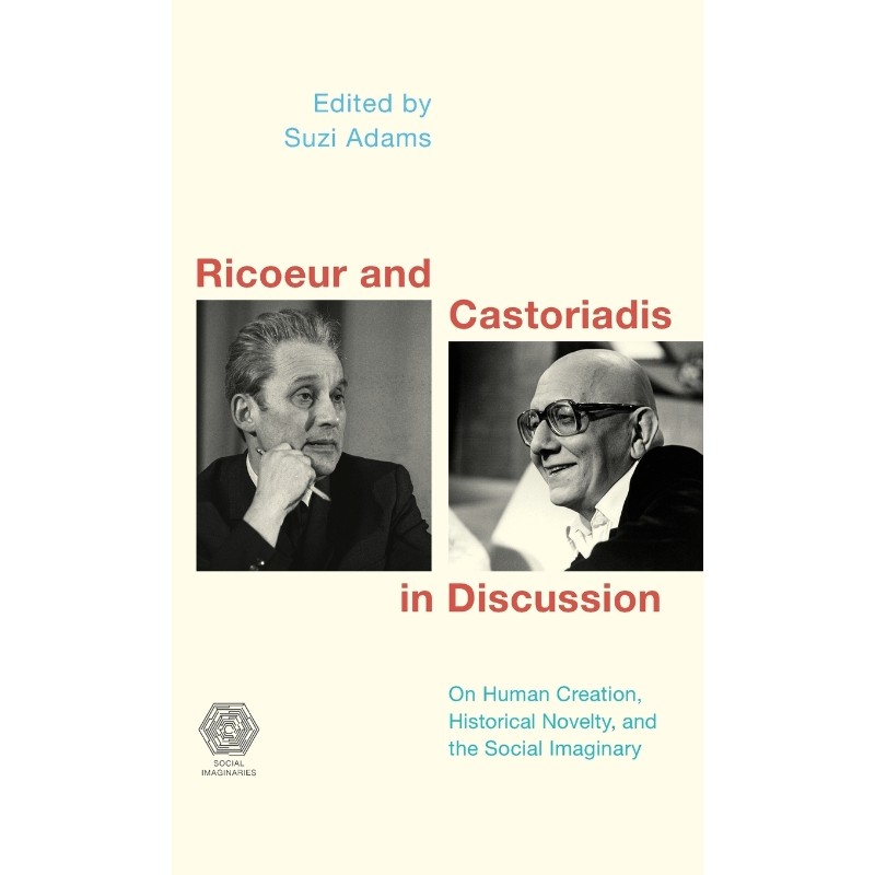 按需印刷不退不换Ricoeur and Castoriadis in Discussion[9781786601346]