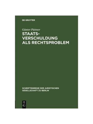 预订【德语】Staatsverschuldung als Rechtsproblem:Ein verfassungsrechtliches Pl?doyer gegen die Kreditfinanzierung der ?f