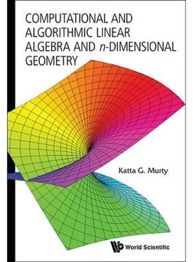按需印刷Computational and Algorithmic Linear Algebra and n-Dimensional Geometry[9789814366632]