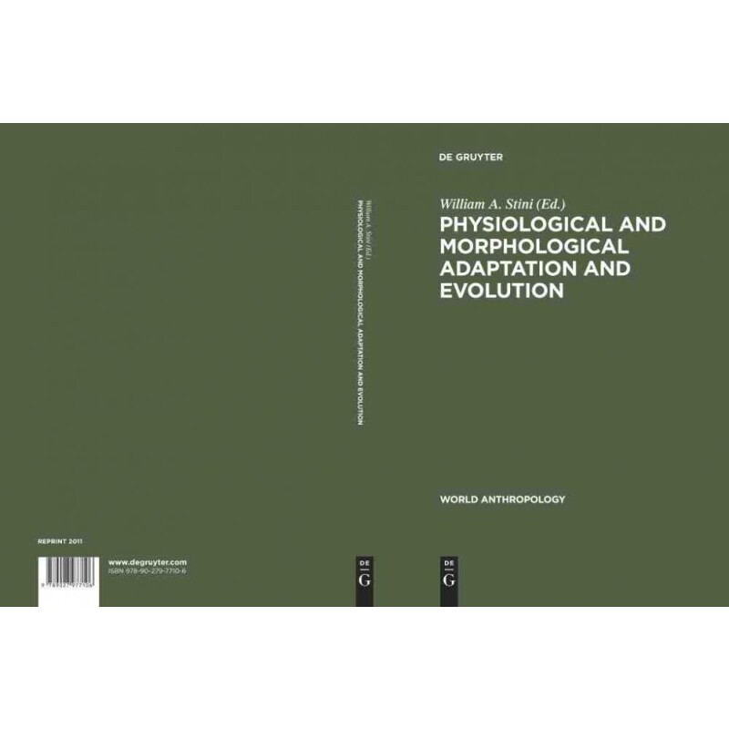 按需印刷不退不换DGYT Physiological and Morphological Adaptation and Evolution[9789027977106]