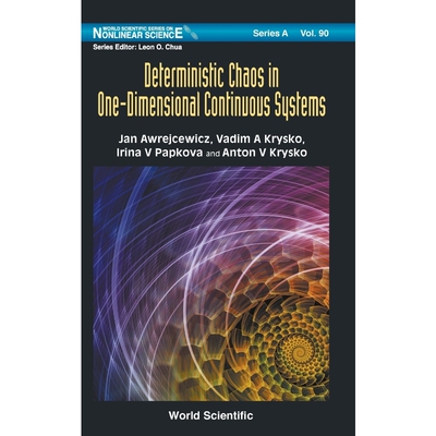 按需印刷不退不换Deterministic Chaos in One-Dimensional Continuous Systems[9789814719698]