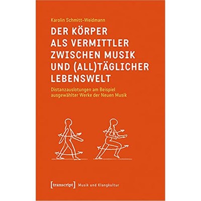 预订【德语】 Der K?rper als Vermittler zwischen Musik und (all)t?glicher Lebenswelt:Distanzauslo