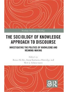 【按需印刷】 The Sociology of Knowledge Approach to Discours