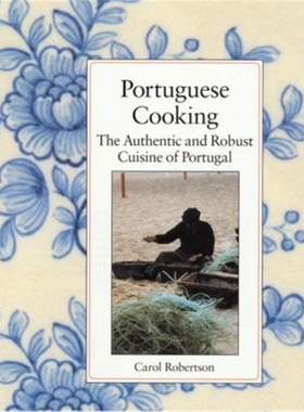 预订Portuguese Cooking:The Authentic and Robust Cuisine of Portugal