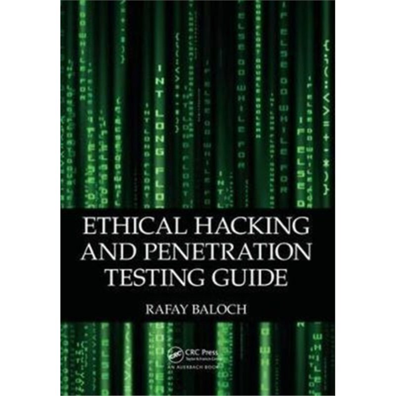 预订不退不换Ethical Hacking and Penetration Testing Guide[9781138436824]