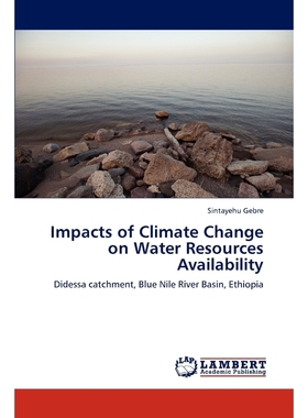 按需印刷Impacts of Climate Change on Water Resources Availability[9783847308454]