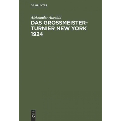 按需印刷DEG Das Grossmeister Turnier New York 1924[9783110077094]