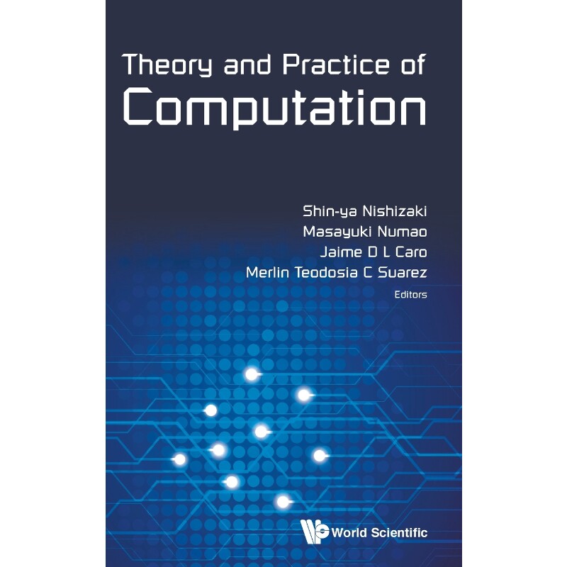 按需印刷不退不换Theory and Practice of Computation[9789814612876]