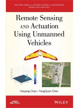预订Remote Sensing and Actuation Using Unmanned Vehicles[9781118122761]