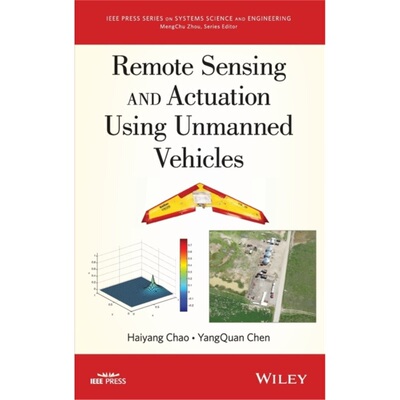 预订不退不换Remote Sensing and Actuation Using Unmanned Vehicles[9781118122761]