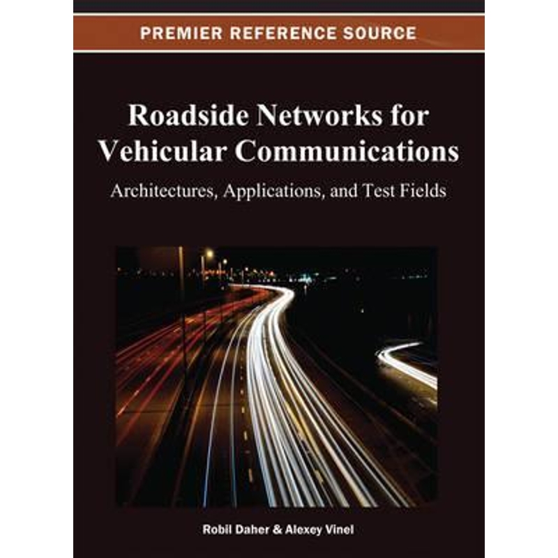 按需印刷Roadside Networks for Vehicular Communications[9781466622234]