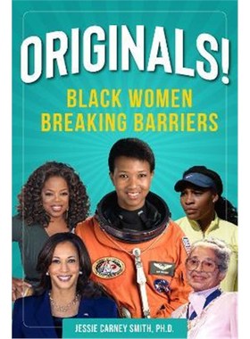 预订Originals!:Black Women Breaking Barriers