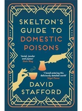 预订Skelton's Guide to Domestic Poisons:The sharp-witted historical whodunnit