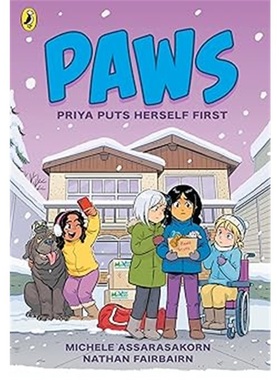 现货PAWS: Priya Puts Herself First: An adorable graphic novel series about friendshi[9780241759745]