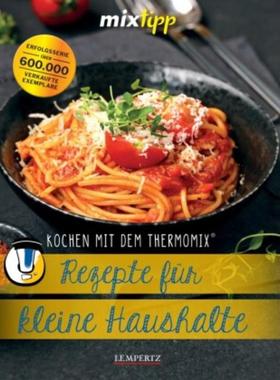 预订【德语】 mixtipp: Rezepte für kleine Haushalte:Kochen mit dem Thermomix®