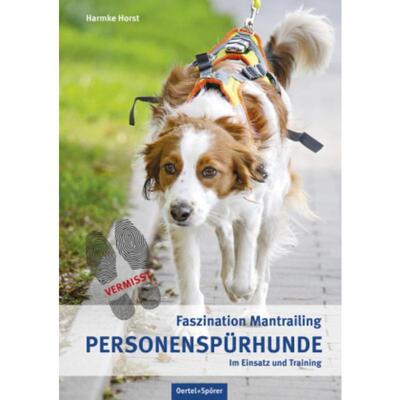 预订【德语】 Personenspürhunde im Einsatz und Training:Faszination Mantrailing