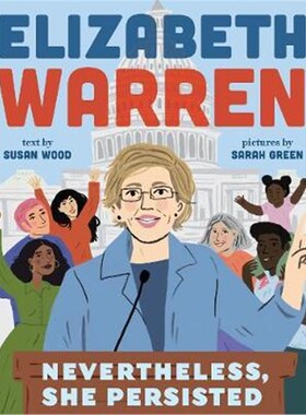 预订Elizabeth Warren: Nevertheless, She Persisted