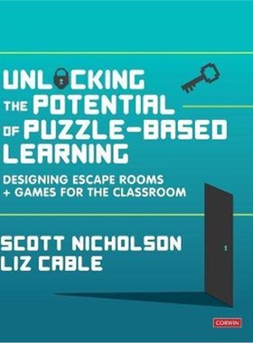 预订Unlocking the Potential of Puzzle-based Learning:Designing escape rooms and games for the classroom