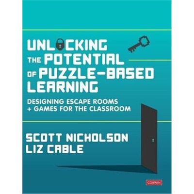 预订不退不换Unlocking the Potential of Puzzle-based Learning:Designing escape rooms and games for the classroom