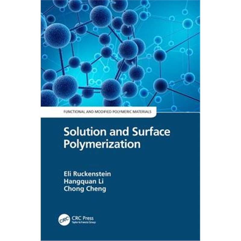 按需印刷不退不换图书Solution and Surface Polymerization[9780367134563]