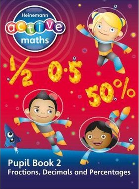 预订Heinemann Active Maths - Second Level - Exploring Number - Pupil Book 2 - Fractions, Decimals and Percentages