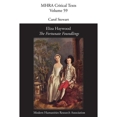 按需印刷Eliza Haywood, 'The Fortunate Foundlings'[9781781882672]