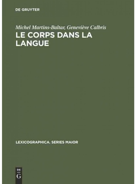 按需印刷不退不换DEG Le corps dans la langue[9783484309807]
