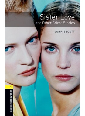 现货 牛津书虫分级读物 OBWL 3E Level 1: Sister Love and Other 删减版 英文原版 青少年读物