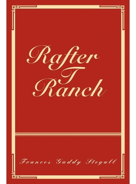 按需印刷Rafter T Ranch[9781450214841]