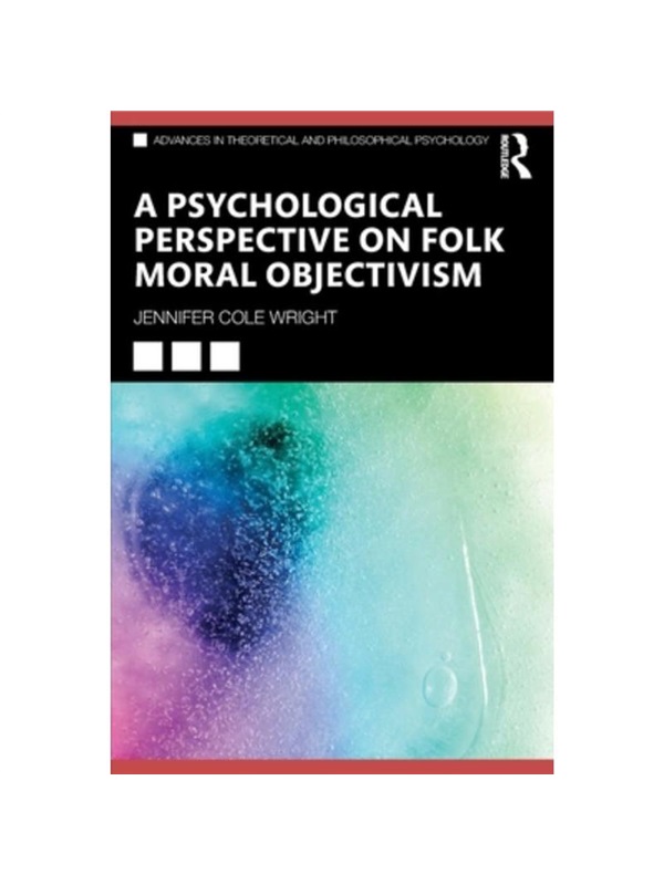 按需印刷TF A Psychological Perspective on Folk Moral Objectivism[9781032421889]