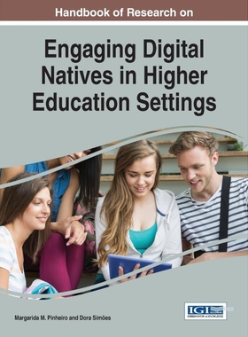 按需印刷Handbook of Research on Engaging Digital Natives in Higher Education Settings[9781522500391]