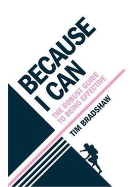 预订Because I Can:The robust guide to being effective