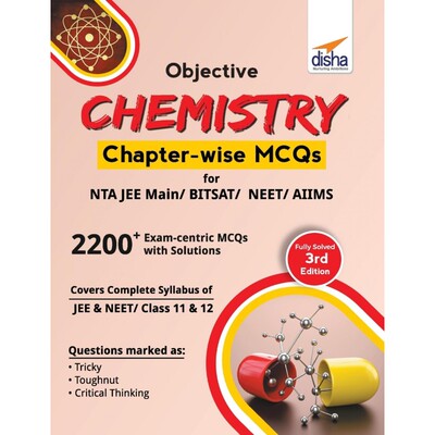 按需印刷不退不换Objective Chemistry Chapter-wise MCQs for NTA JEE Main/ BITSAT/ NEET/ AIIMS 3rd Edition[9789388373777]