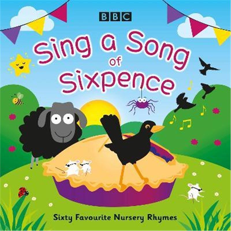 预订sing a song of sixpence:sixty favourite nursery rhymes