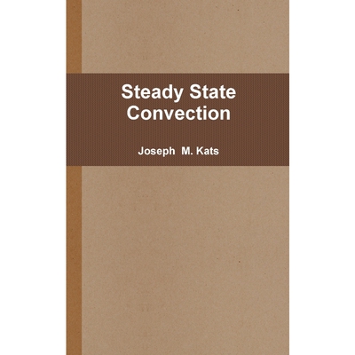 按需印刷Steady State Convection[9781794721609]