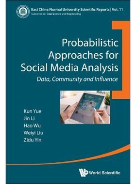 按需印刷不退不换Probabilistic Approaches for Social Media Analysis[9789811207372]