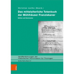 预订【德语】Das mittelalterliche Totenbuch der Muhlhauser Franziskaner[9783412225322]